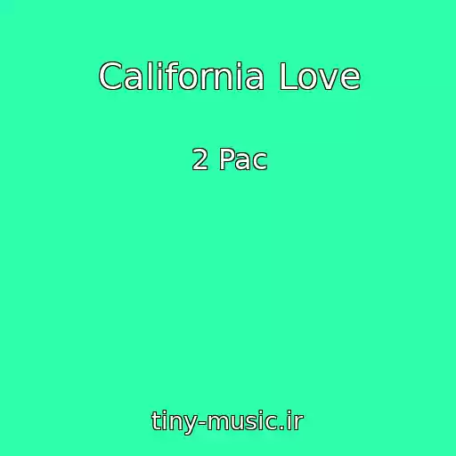 کاور آهنگ California Love از 2 Pac