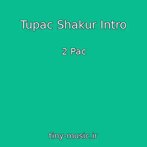 کاور آهنگ Tupac Shakur Intro از 2 Pac