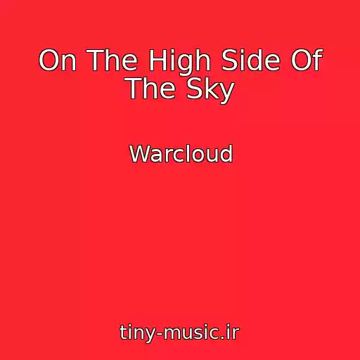 کاور آهنگ On The High Side Of The Sky از Warcloud