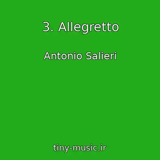 کاور آهنگ 3. Allegretto از Antonio Salieri