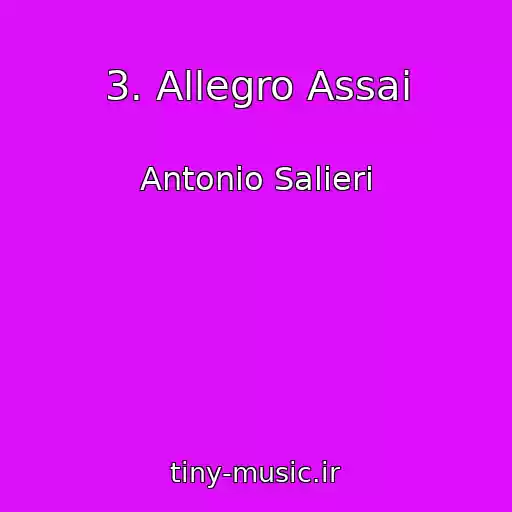 کاور آهنگ 3. Allegro Assai از Antonio Salieri