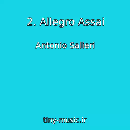 کاور آهنگ 2. Allegro Assai از Antonio Salieri