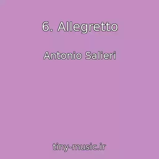 کاور آهنگ 6. Allegretto از Antonio Salieri