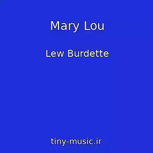 کاور آهنگ Mary Lou از Lew Burdette