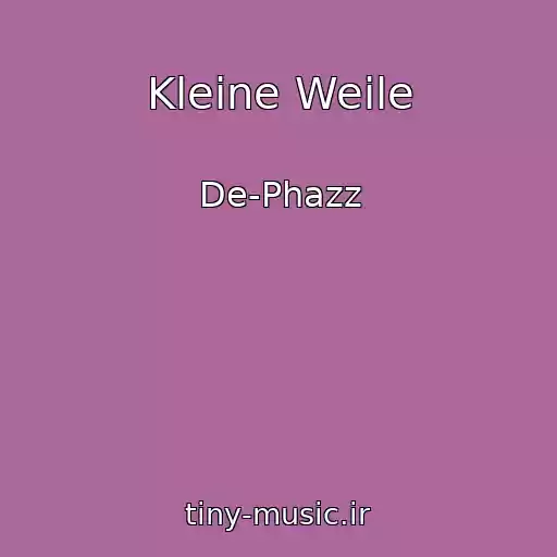 کاور آهنگ Kleine Weile از De-Phazz