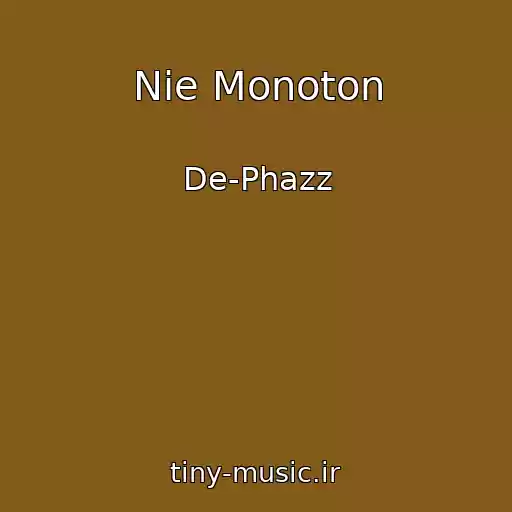 کاور آهنگ Nie Monoton از De-Phazz