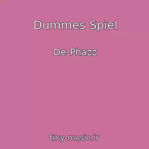 کاور آهنگ Dummes Spiel از De-Phazz