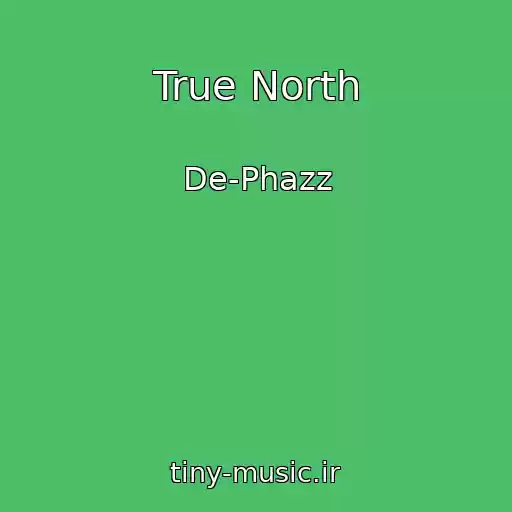 کاور آهنگ True North از De-Phazz