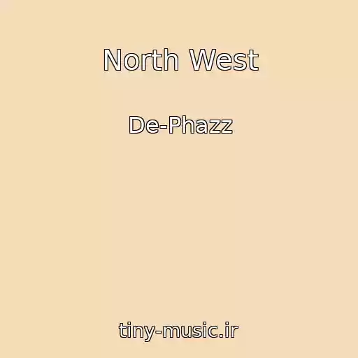 کاور آهنگ North West از De-Phazz