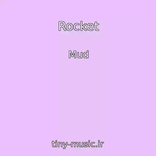 کاور آهنگ Rocket از Mud