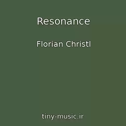 کاور آهنگ Resonance از Florian Christl
