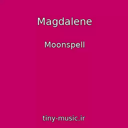 کاور آهنگ Magdalene از Moonspell