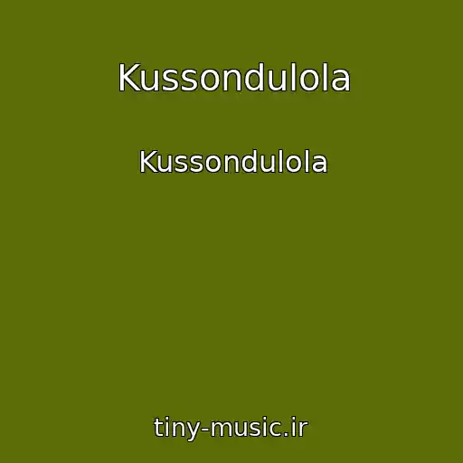 کاور آهنگ Kussondulola از Kussondulola