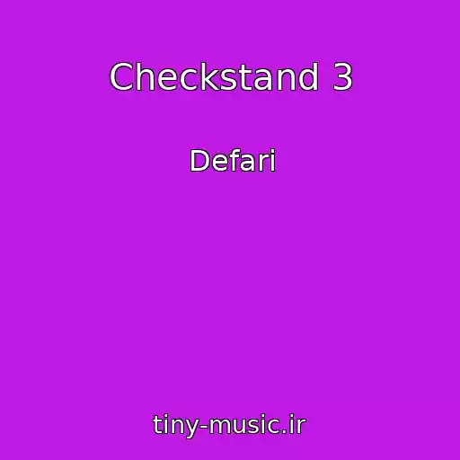کاور آهنگ Checkstand 3 از Defari