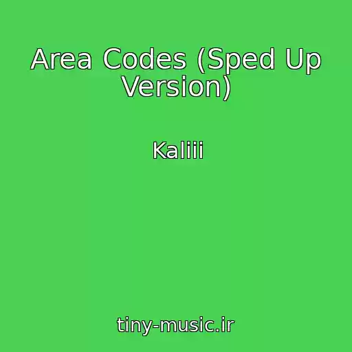 کاور آهنگ Area Codes (Sped Up Version) از Kaliii