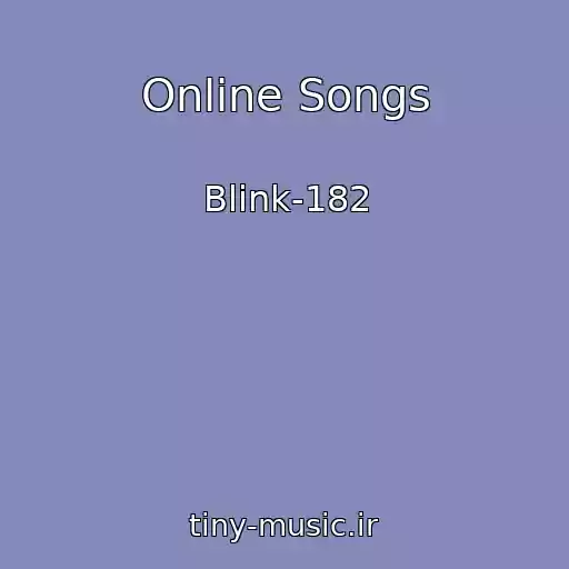 کاور آهنگ Online Songs از Blink-182