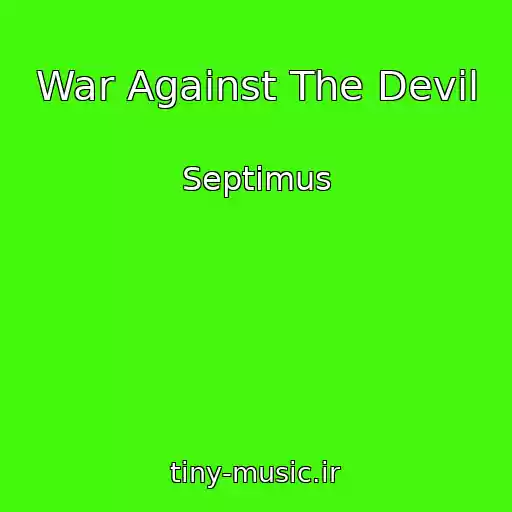 کاور آهنگ War Against The Devil از Septimus