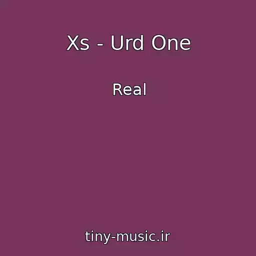 کاور آهنگ Xs - Urd One از Real