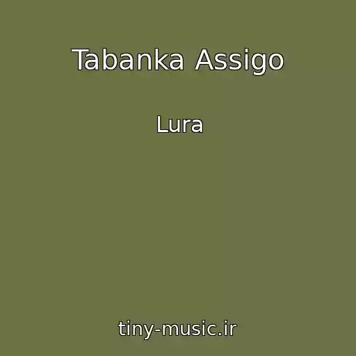کاور آهنگ Tabanka Assigo از Lura