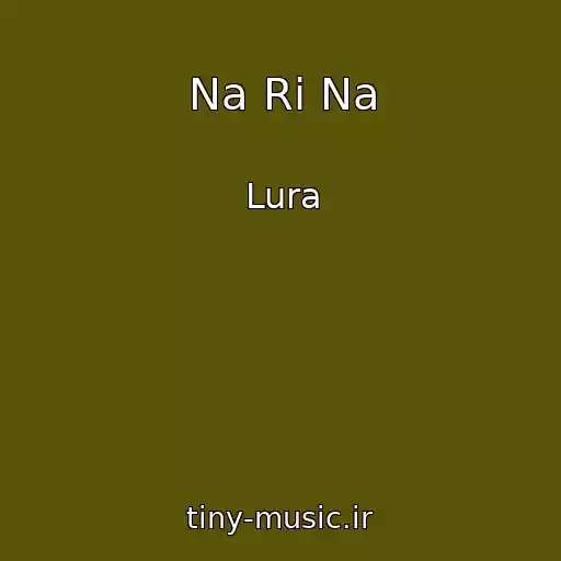 کاور آهنگ Na Ri Na از Lura