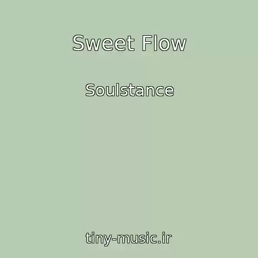 کاور آهنگ Sweet Flow از Soulstance