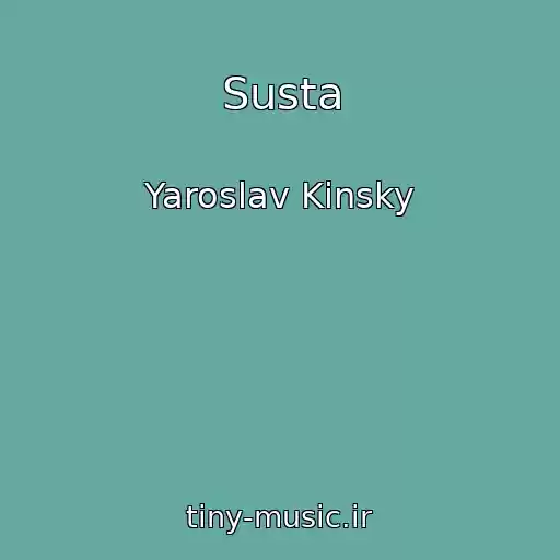 کاور آهنگ Susta از Yaroslav Kinsky