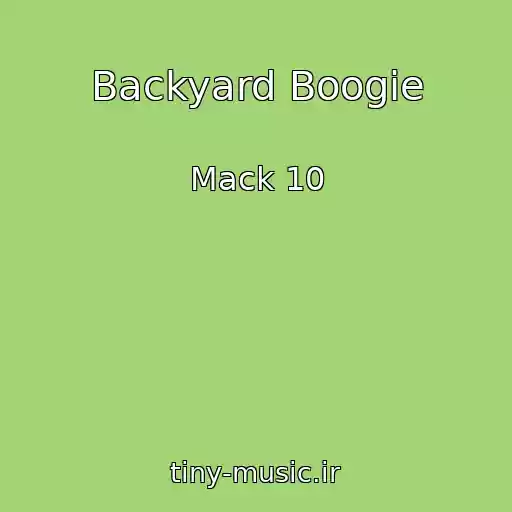 کاور آهنگ Backyard Boogie از Mack 10