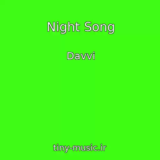 کاور آهنگ Night Song از Davvi