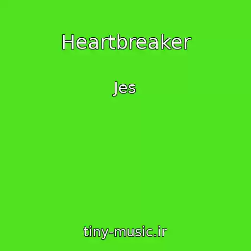 کاور آهنگ Heartbreaker از Jes