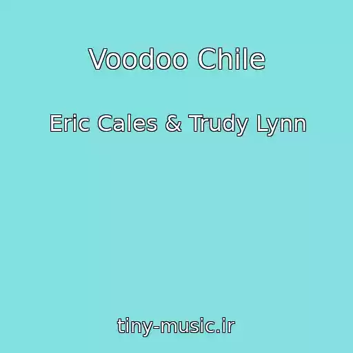 کاور آهنگ Voodoo Chile از Eric Cales & Trudy Lynn
