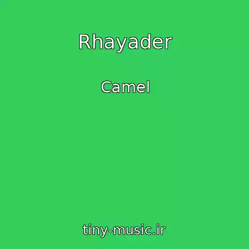 کاور آهنگ Rhayader از Camel