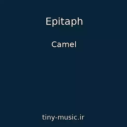 کاور آهنگ Epitaph از Camel