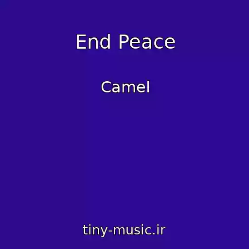 کاور آهنگ End Peace از Camel