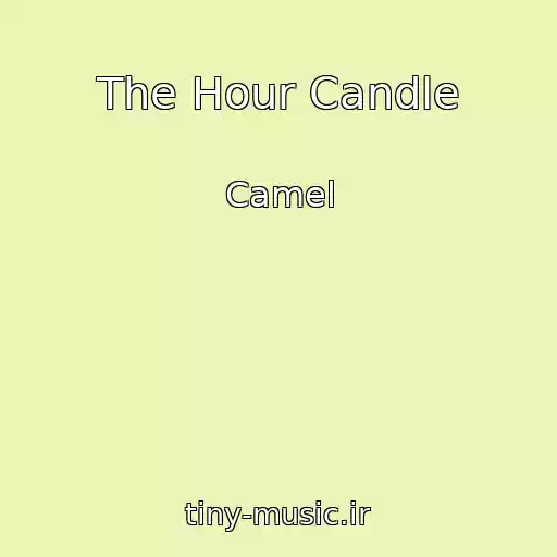 کاور آهنگ The Hour Candle از Camel