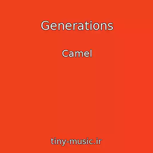 کاور آهنگ Generations از Camel