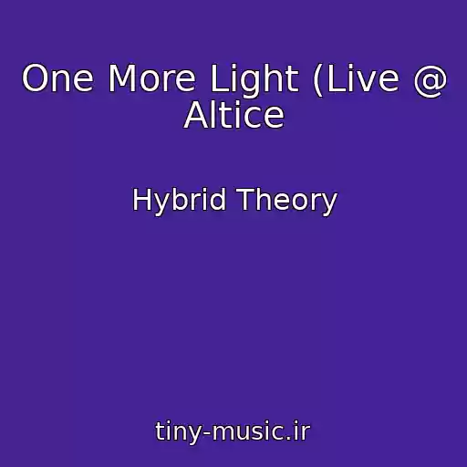 کاور آهنگ One More Light (Live @ Altice از Hybrid Theory
