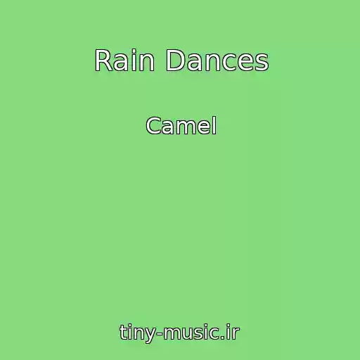 کاور آهنگ Rain Dances از Camel
