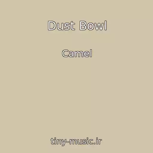 کاور آهنگ Dust Bowl از Camel