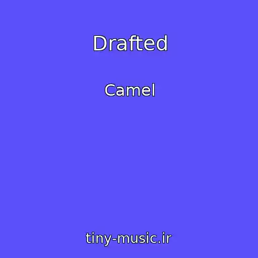 کاور آهنگ Drafted از Camel