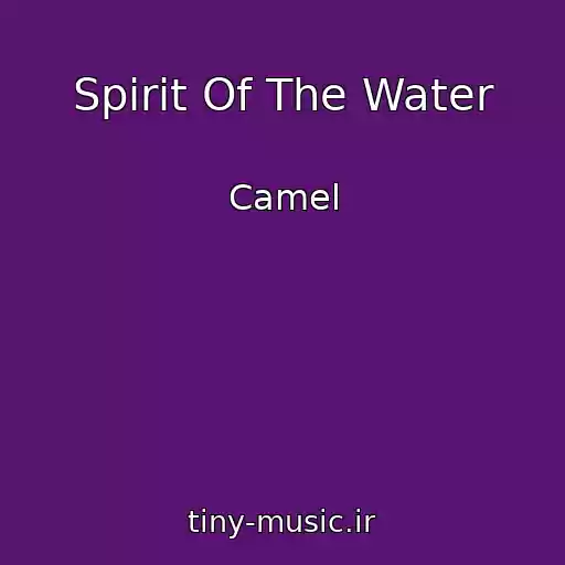 کاور آهنگ Spirit Of The Water از Camel
