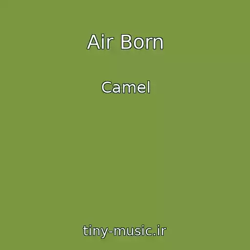 کاور آهنگ Air Born از Camel