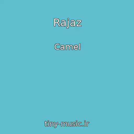 کاور آهنگ Rajaz از Camel