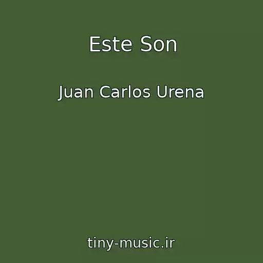 کاور آهنگ Este Son از Juan Carlos Urena
