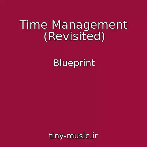 کاور آهنگ Time Management (Revisited) از Blueprint