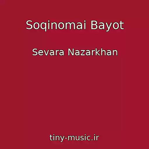 کاور آهنگ Soqinomai Bayot از Sevara Nazarkhan