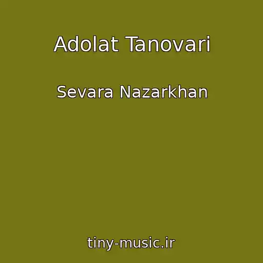 کاور آهنگ Adolat Tanovari از Sevara Nazarkhan