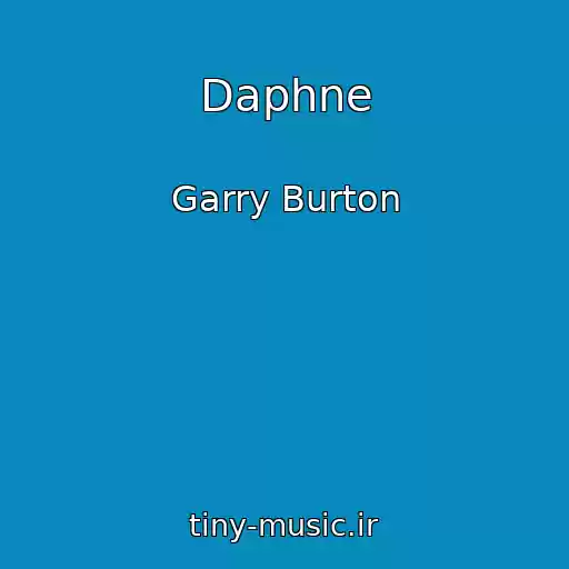 کاور آهنگ Daphne از Garry Burton