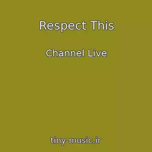 کاور آهنگ Respect This از Channel Live