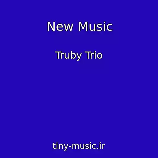 کاور آهنگ New Music از Truby Trio