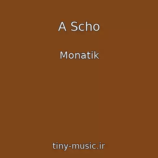 کاور آهنگ A Scho از Monatik